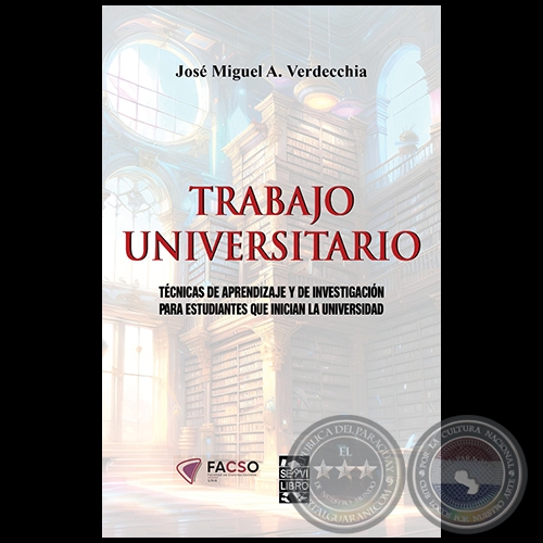 TRABAJO UNIVERSITARIO - Autor: JOSÉ MIGUEL A. VERDECCHIA - Año 2023